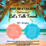 50+ Singles: Let's Talk Travel