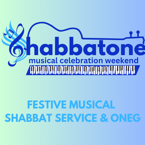 *POSTPONED*  Shabbatone Weekend: Festive Musical Shabbat Service & Oneg