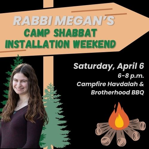 Rabbi Megan Brumer Installation Weekend: Campfire Havdalah & Brotherhood BBQ