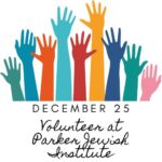 Parker Jewish Institute Volunteer Program