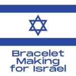 Bracelet Making for Israel