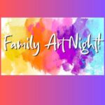 Family Art Night