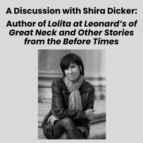 A Discussion with Author Shira Dicker
