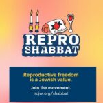 Reproductive Rights Erev Shabbat