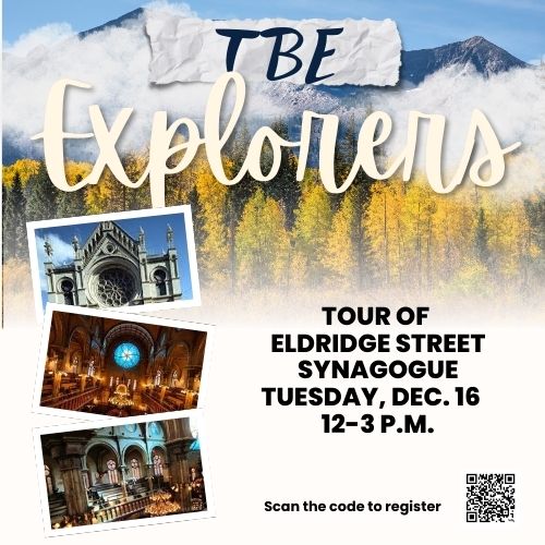 TBE Explorers: Tour of Eldridge Street Synagogue