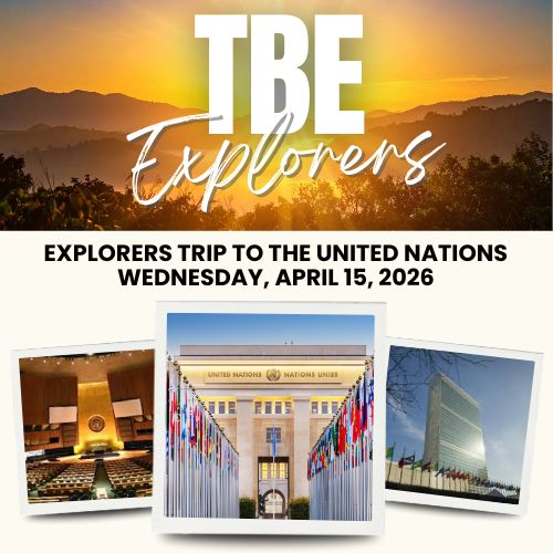 TBE Explorers Trip: Tour the United Nations