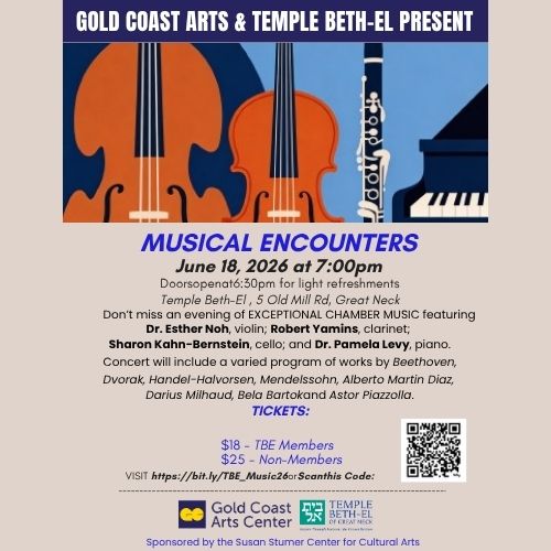 TBE & Gold Coast Arts Center present Musical Encounters: An Evening of Live Music Featuring World-Class Local Musicians