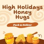 High Holidays Honey Hugs
