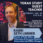 Torah Study with guest teacher Rabbi Seth Limmer, PERIL, Chicago, IL