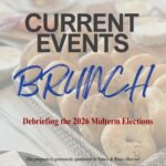 Current Events Brunch: Debriefing the 2026 Midterm Elections
