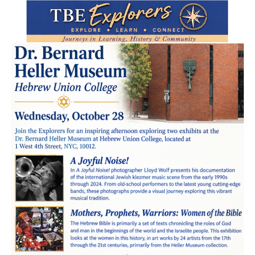 TBE Explorers trip to Dr. Bernard Heller Museum at HUC