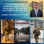 A Conversation with Ira Kohler, Author, Once a Paratrooper: The Story of Lone Soldier in the Gaza War