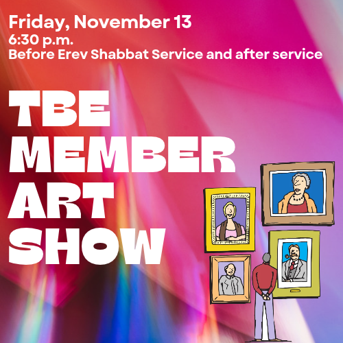 TBE Member Art Show
